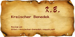 Kreischer Benedek névjegykártya